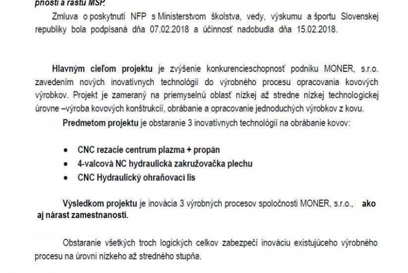 Projekty EÚ / Inovácie v spoločnosti MONER, s.r.o. - foto Projekty EÚ / Inovácie v spoločnosti MONER, s.r.o. - foto